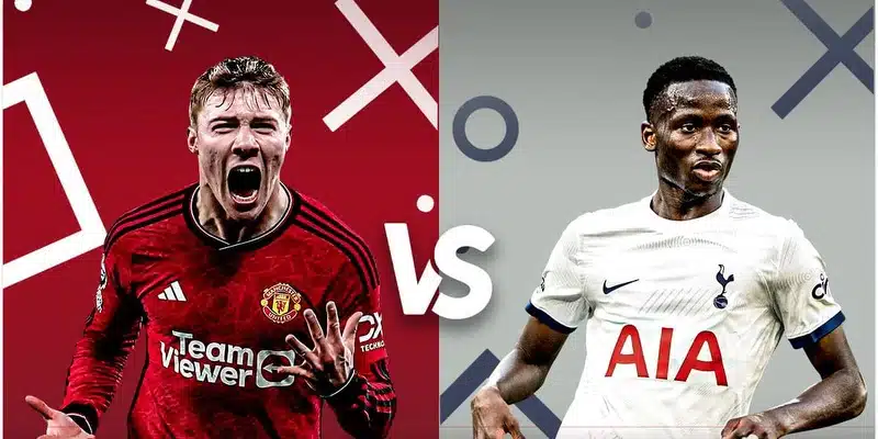 Nhận định MU vs Tottenham vào lúc 22h30 ngày 29/09